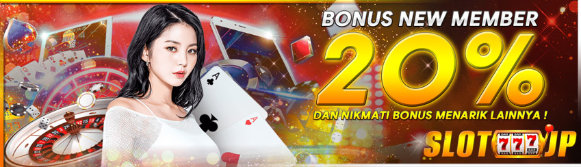 BONUS NEW MEMBER DEPOSIT 20%